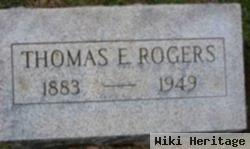 Thomas E Rogers