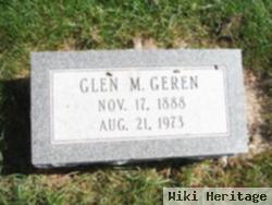 Glen M Geren