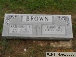 Jerry M Brown