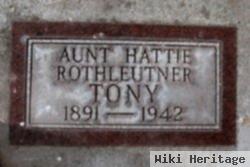 Hattie Josephine Rothleutner Tony