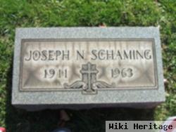 Joseph N Schaming