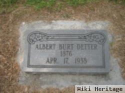 Albert Henry "burt" Detter