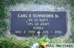 Carl E Schneider, Sr