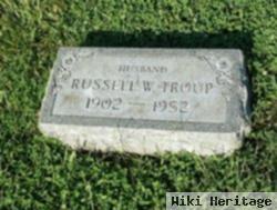 Russell W. Troup