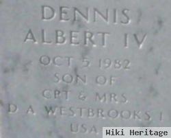 Dennis Albert Westbrooks, Iv