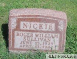 Roger William "nickie" Sullivan