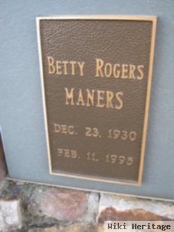 Betty Rogers Maners