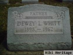 Dewey L. Whitt