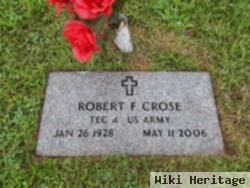 Robert F. "bobby" Crose