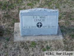 E. J. "mike" Lynch