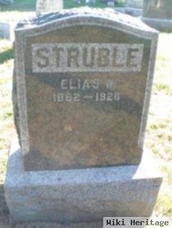 Elias W. Struble