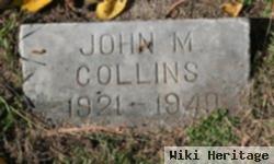 John M Collins