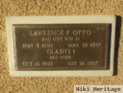 Lawrence F Otto