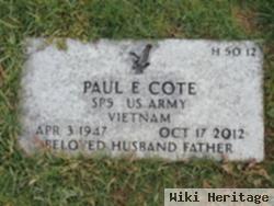 Paul E Cote