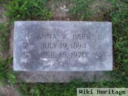 Anna W Barr
