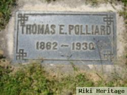 Thomas E. Polliard