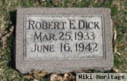 Robert E. Dick