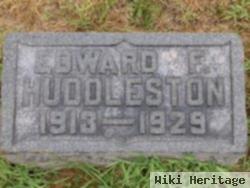 Edward F Huddleston