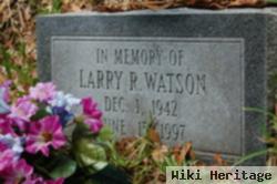 Larry R Watson