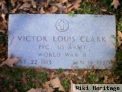 Pfc Victor Louis Clark