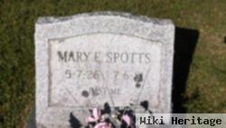 Mary E Spotts