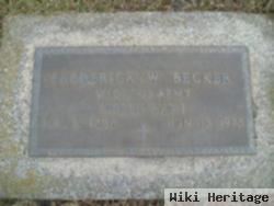 Frederick W Becker