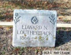 Edward N Loutherback