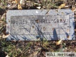 James Michael Gray