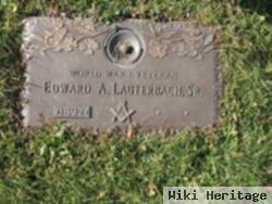 Edward Adam Lauterbach, Sr