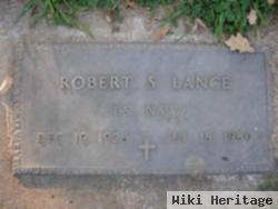 Robert S Lance