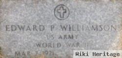 Edward P Williamson