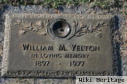 William M Yelton