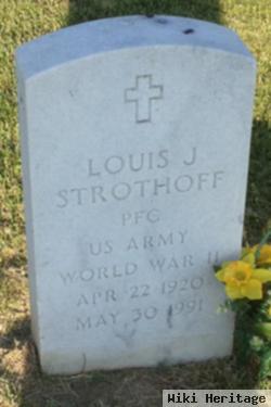 Louis J. Strothoff