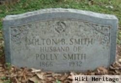 Milton B Smith