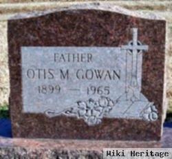 Otis M. Gowan