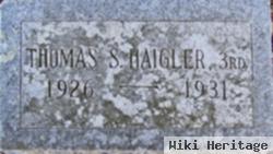 Thomas S. Haigler, Iii