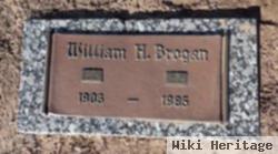 William H Brogan