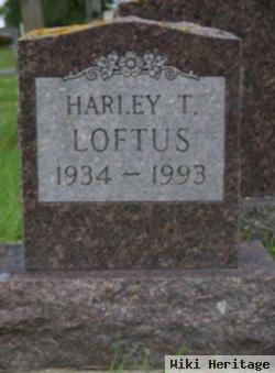 Harley T. Loftus