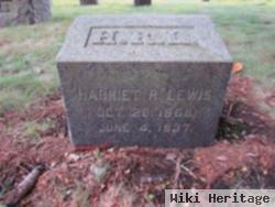 Harriet R Lewis