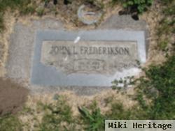 John L Frederickson