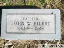 John William Eilert