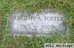 Dorothy A. Foster