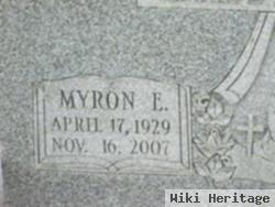 Myron E Keister