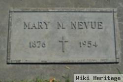 Mary M Nevue