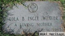 Lola B. Ingle Weaver