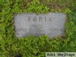 Dennis J Rodia