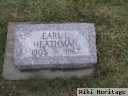 Earl L Heathman