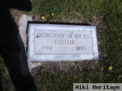 Marion Dorothy Main Ricks Taylor