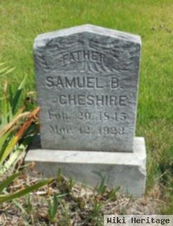 Samuel B Cheshire