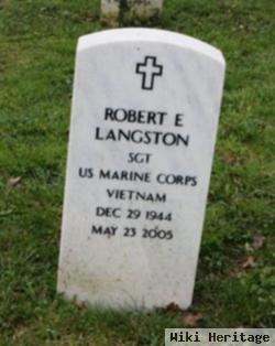 Robert E Langston